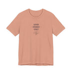 Terracotta crew-neck short-sleeve T-shirt with 'GOOD ENERGY ONLY' chest print