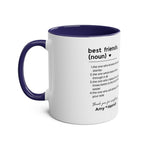 Best Friends Definition Coffee Mug — Personalized Friendship Gift (11oz Two-Tone)