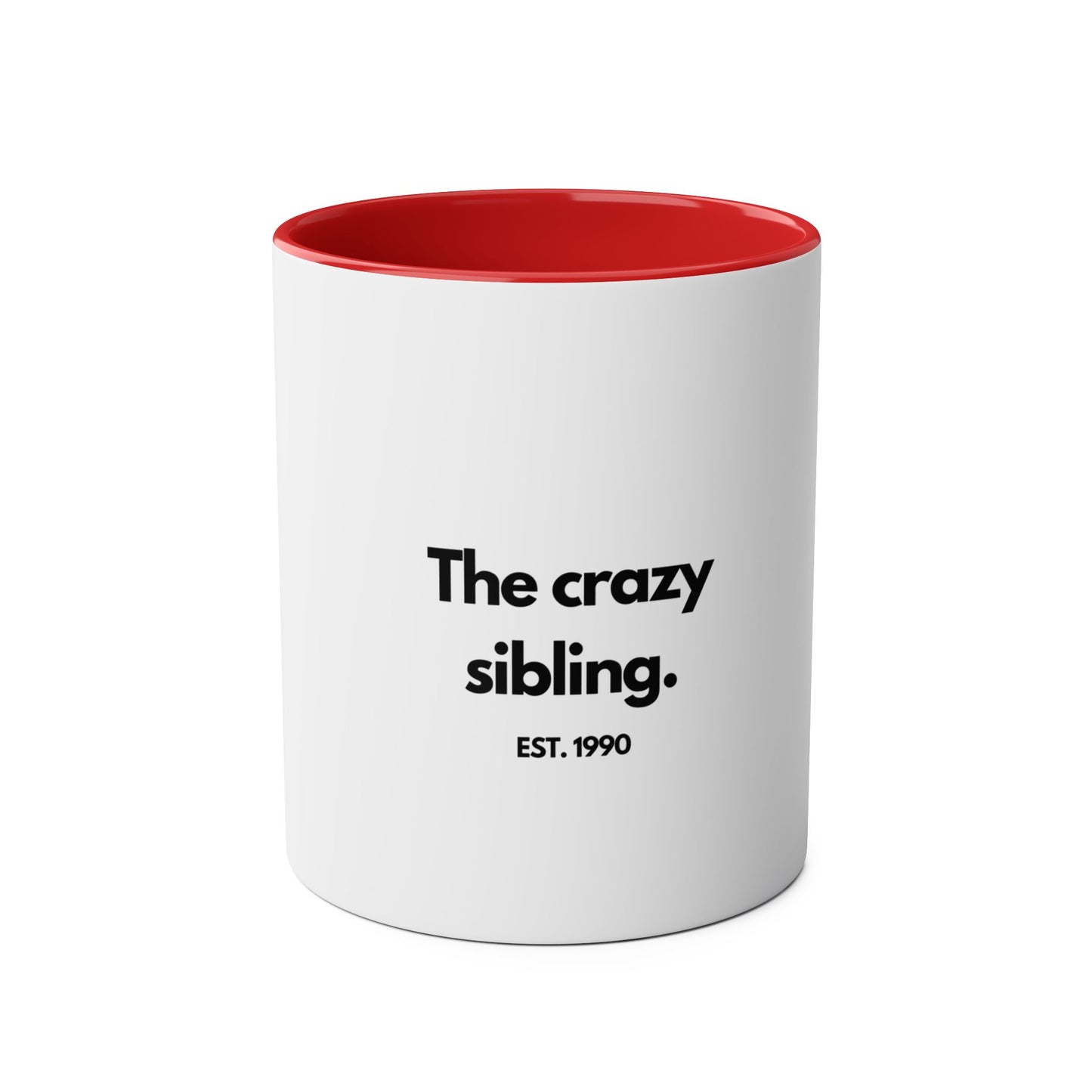 The Crazy Sibling EST 1990 Personalised Mug