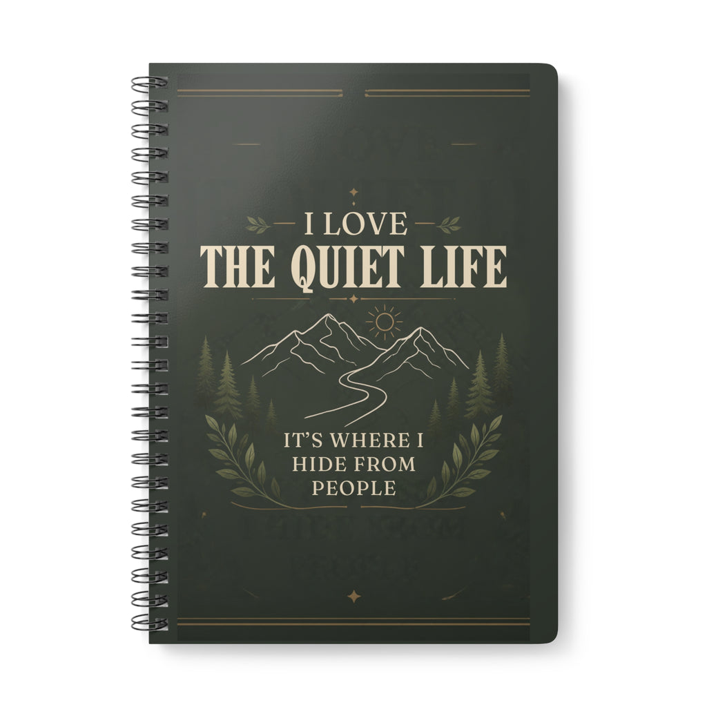 Funny Notebook for Introverts – I Love the Quiet Life, A5