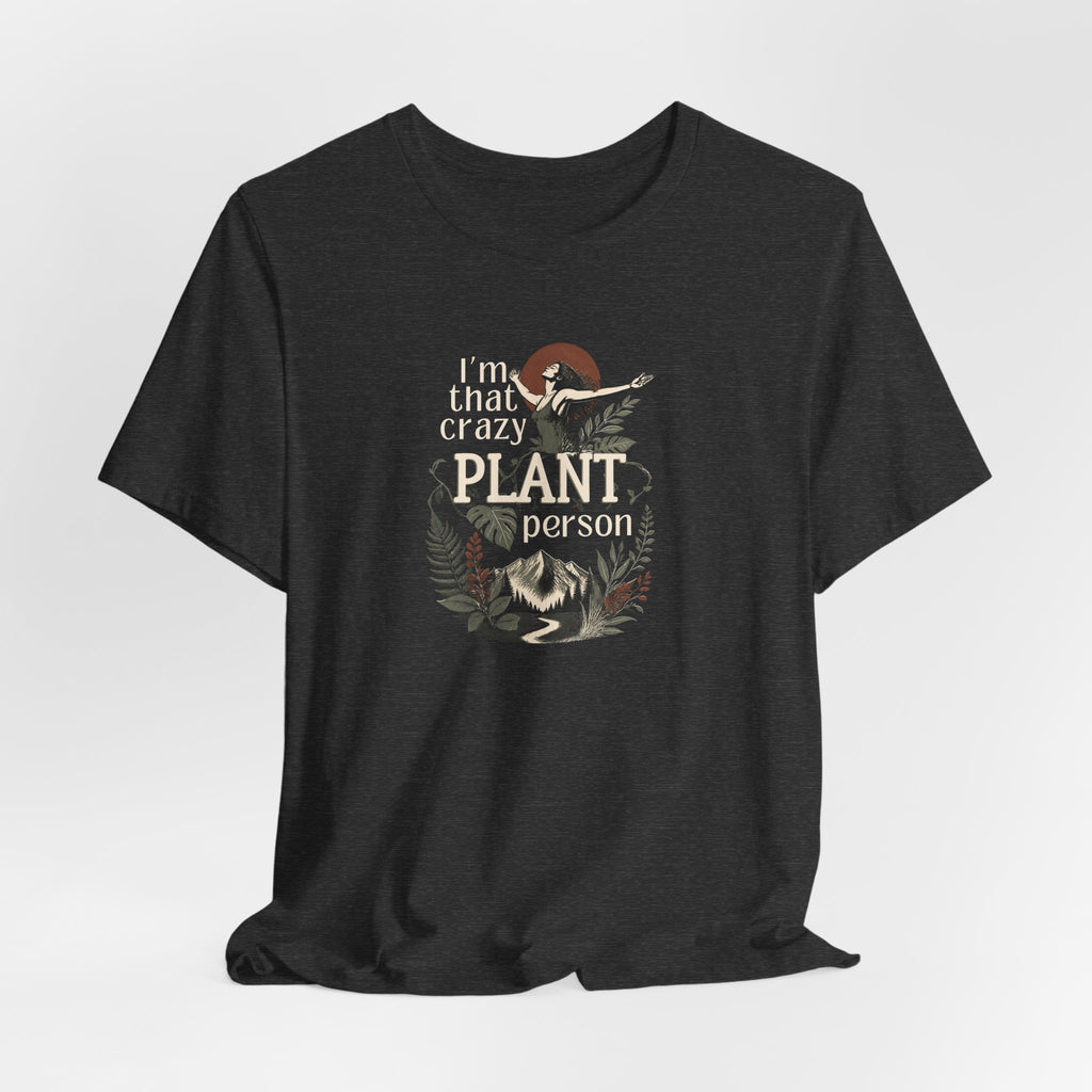 Dark heather plant lover t-shirt with botanical 'crazy plant person' graphic