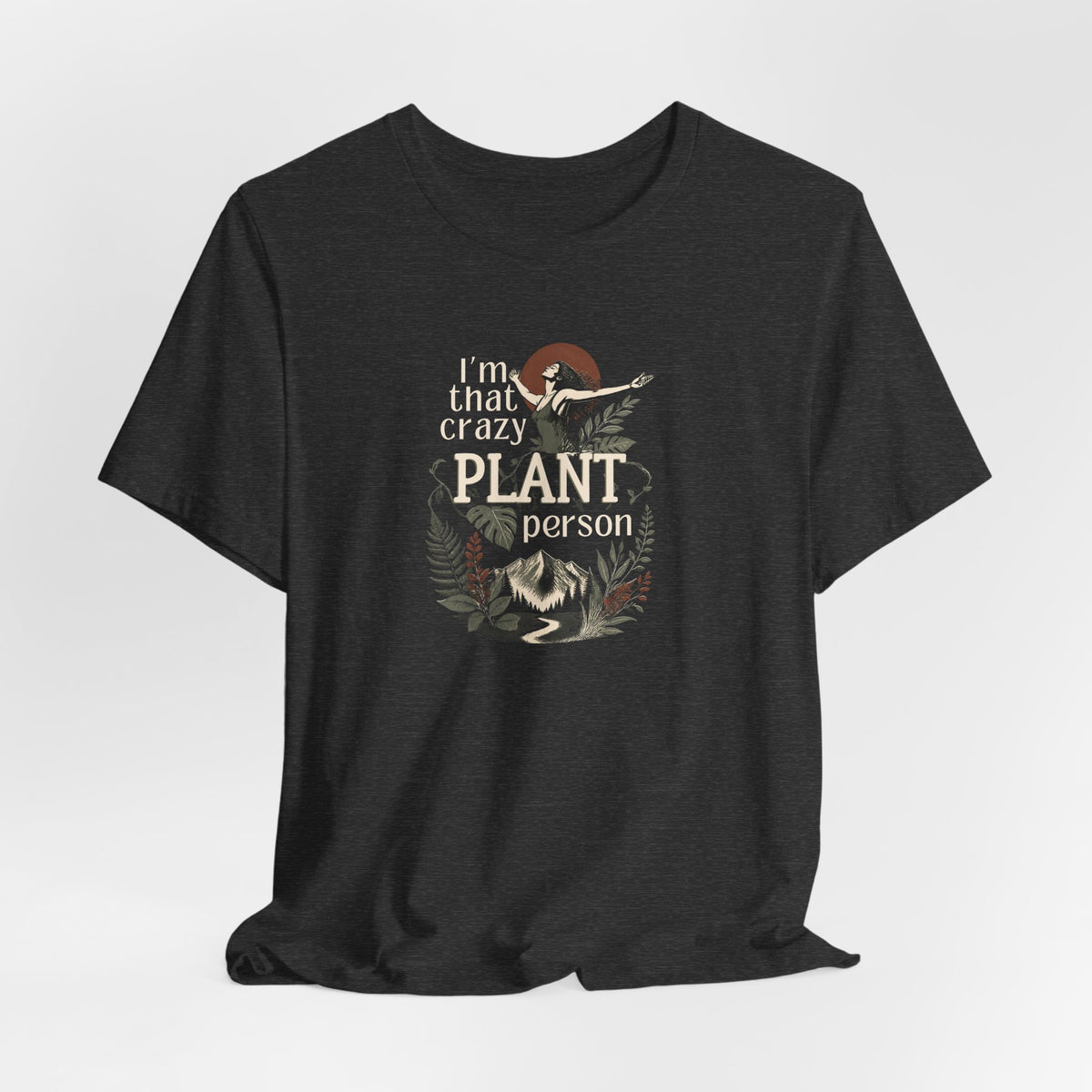 Dark heather plant lover t-shirt with botanical 'crazy plant person' graphic