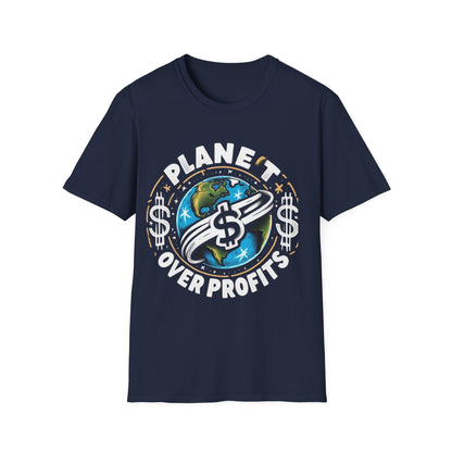 T-Shirt Planet Over Profits Eco-Friendly Unisex Softstyle