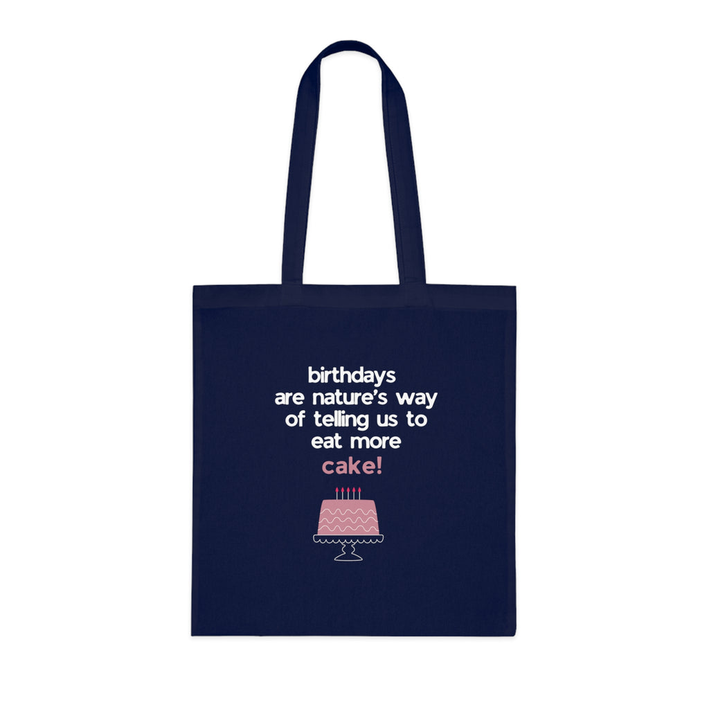 Navy tote bag with birthday cake quote print and pink cake graphic, square front