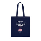 Navy tote bag with birthday cake quote print and pink cake graphic, square front