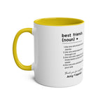 Best Friends Definition Coffee Mug — Personalized Friendship Gift (11oz Two-Tone)