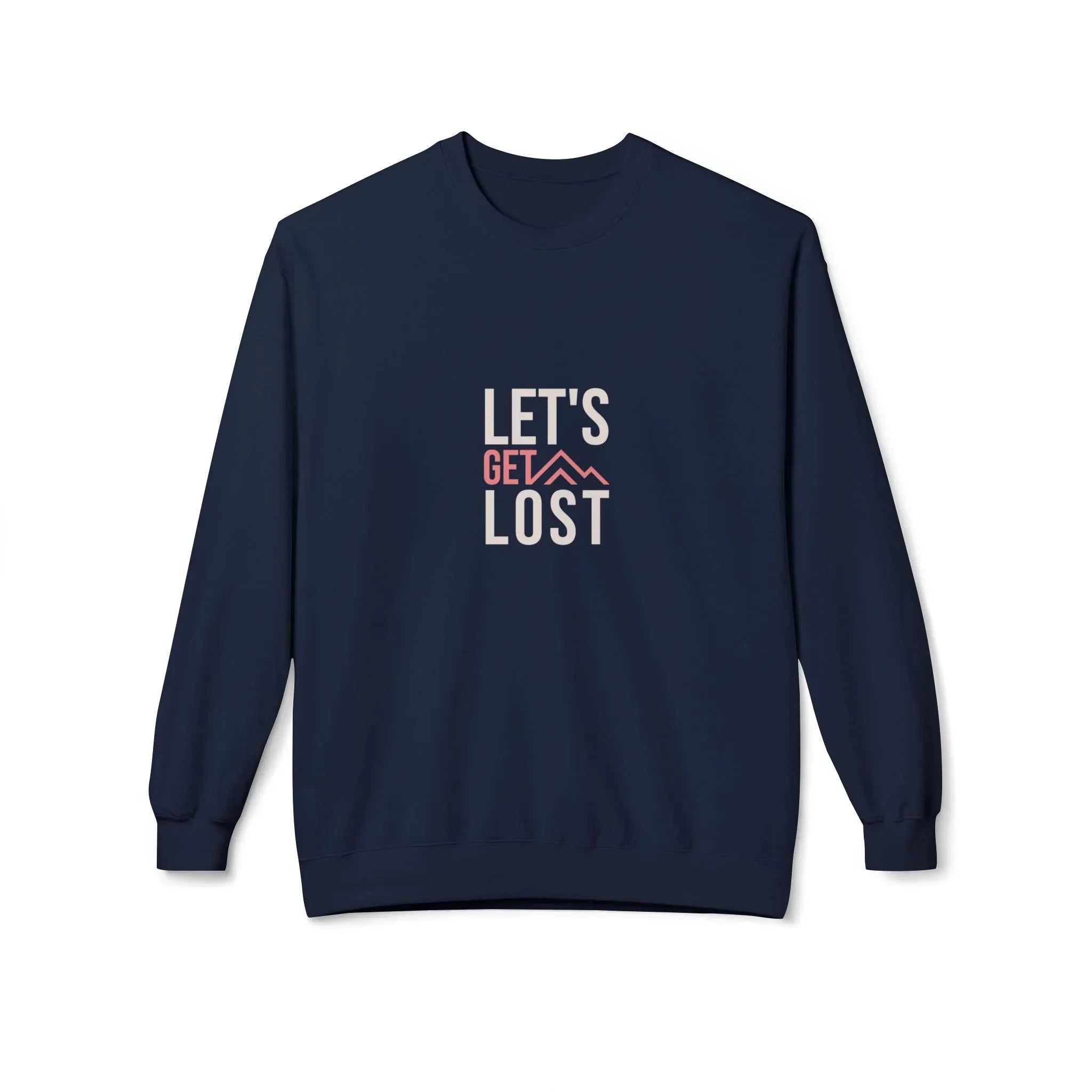 Navy crewneck sweatshirt with 'LET'S GET LOST' graphic on front