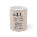 Auntie Like a Mum But Cooler Mug — Personalized 11oz Gift for Aunt, Custom Names (Isabelle • Noah)