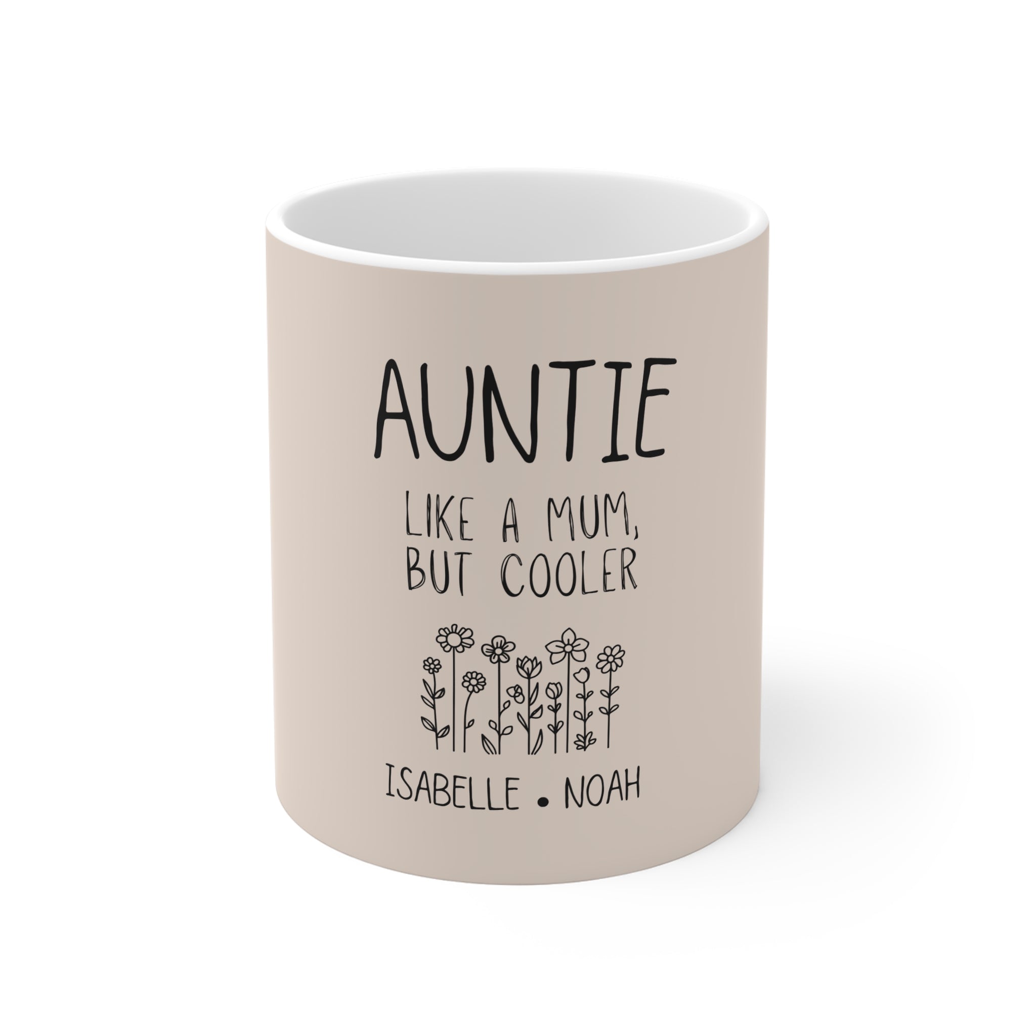 Auntie Like a Mum But Cooler Mug — Personalized 11oz Gift for Aunt, Custom Names (Isabelle • Noah)