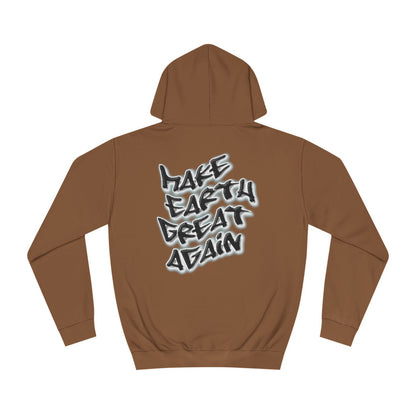 Hoodie - Make Earth Great Again