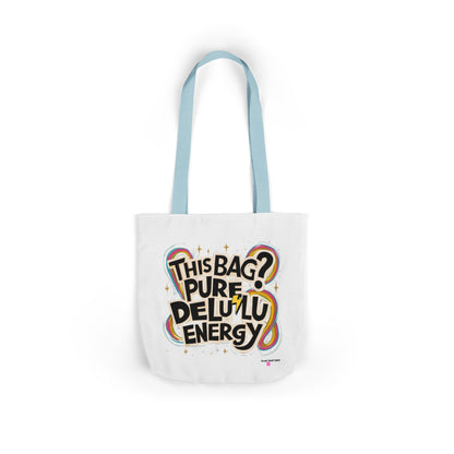 Pure Delulu Energy - Tote Bag