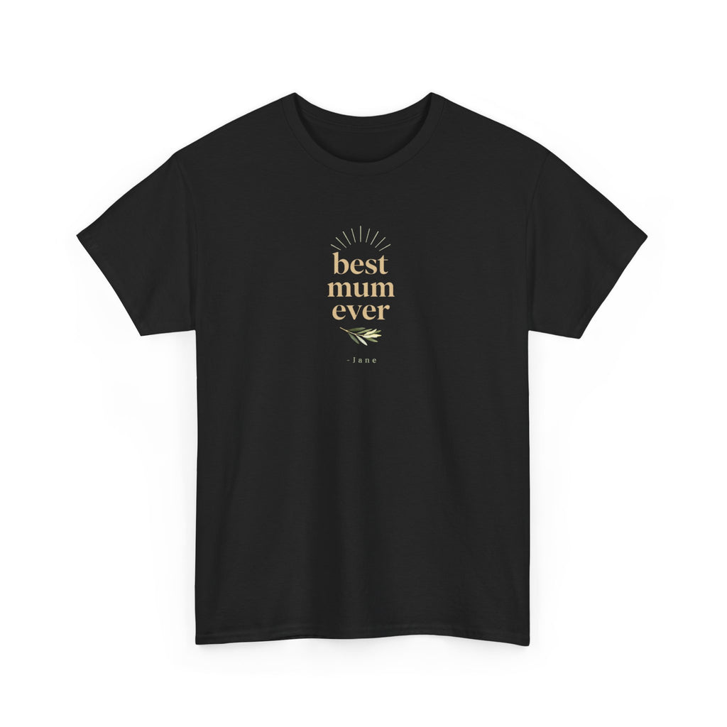 Black T-shirt, “best mum ever” chest print, short sleeves