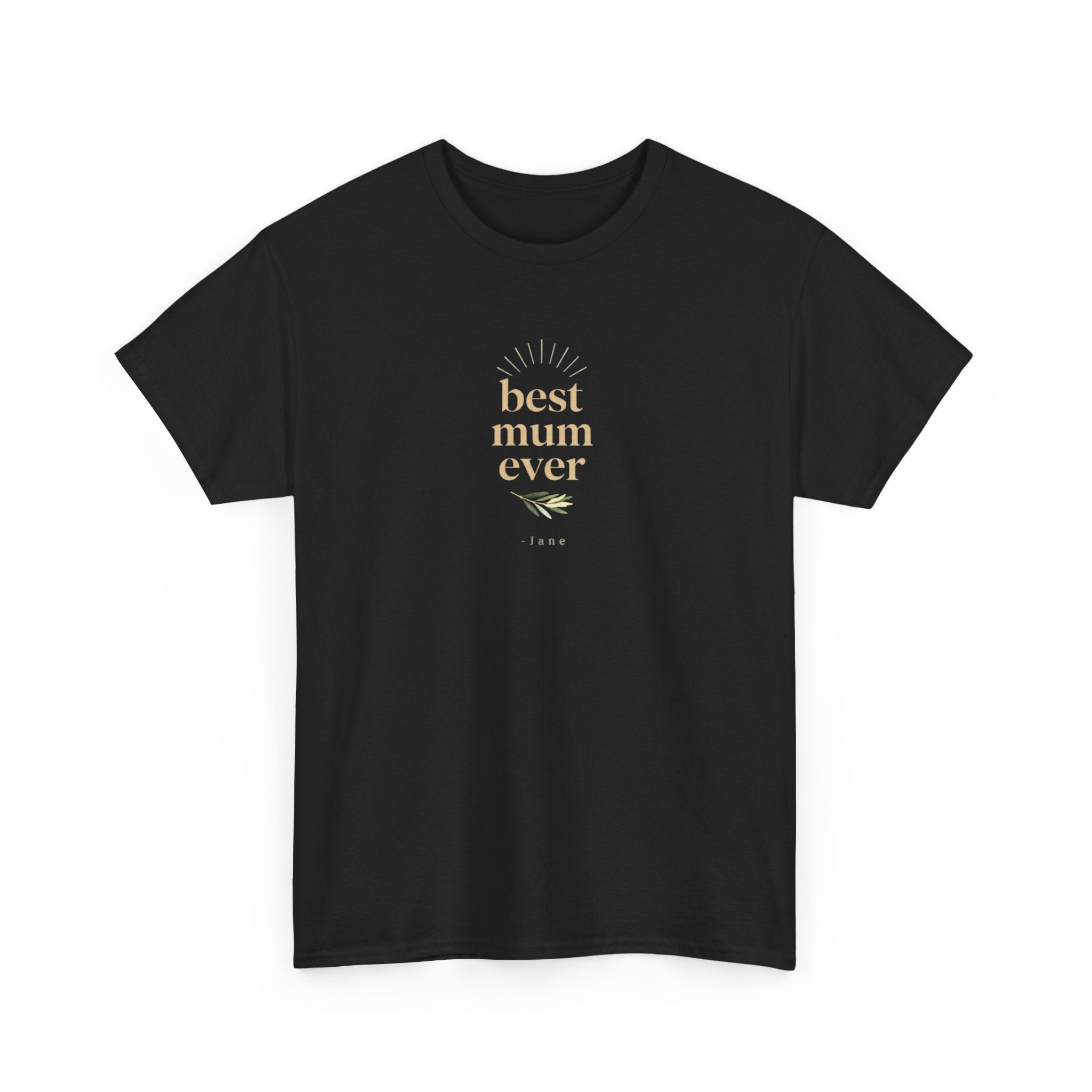 Black T-shirt, “best mum ever” chest print, short sleeves