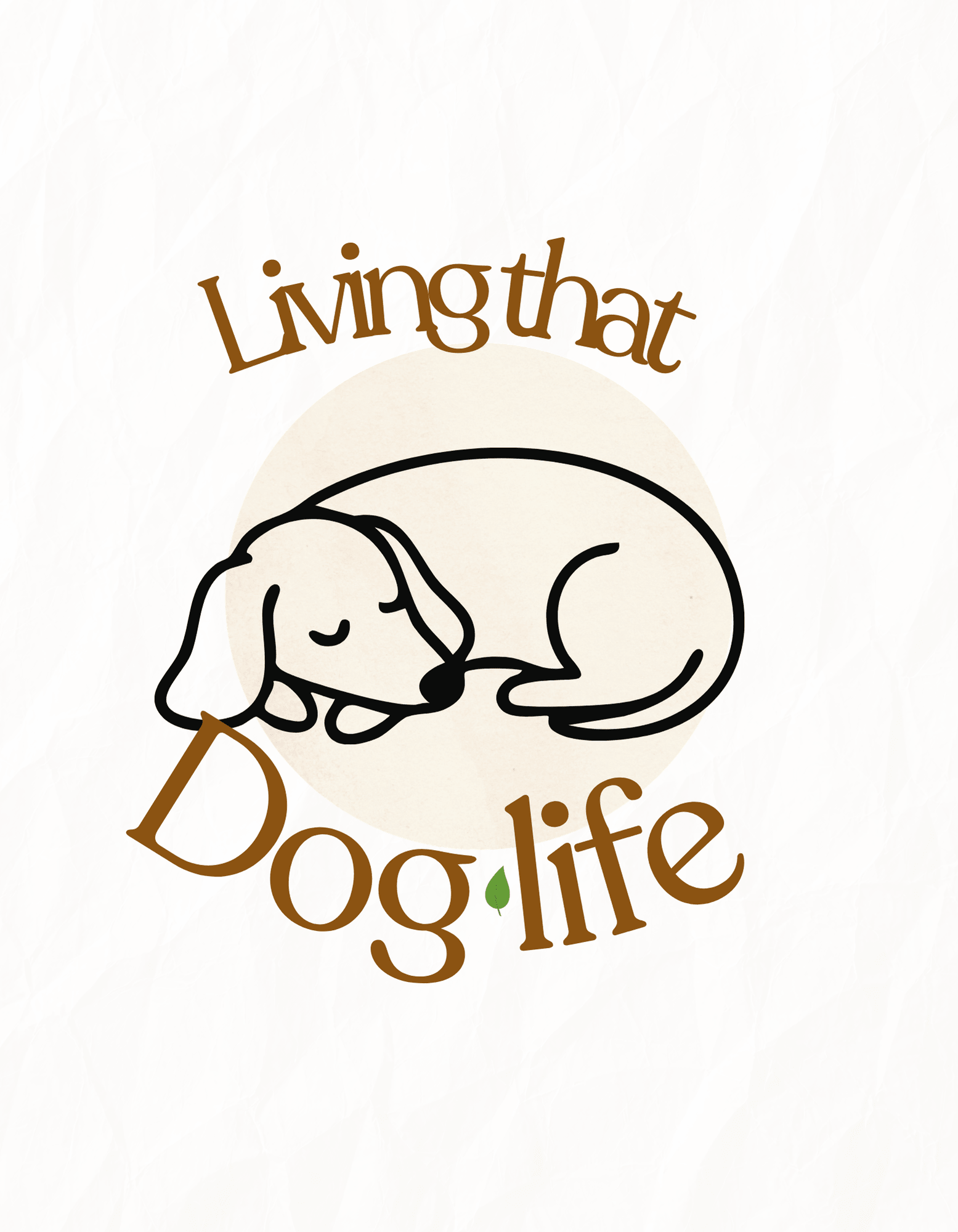 White T-shirt graphic featuring a dog and “Livingthat Dog life” text