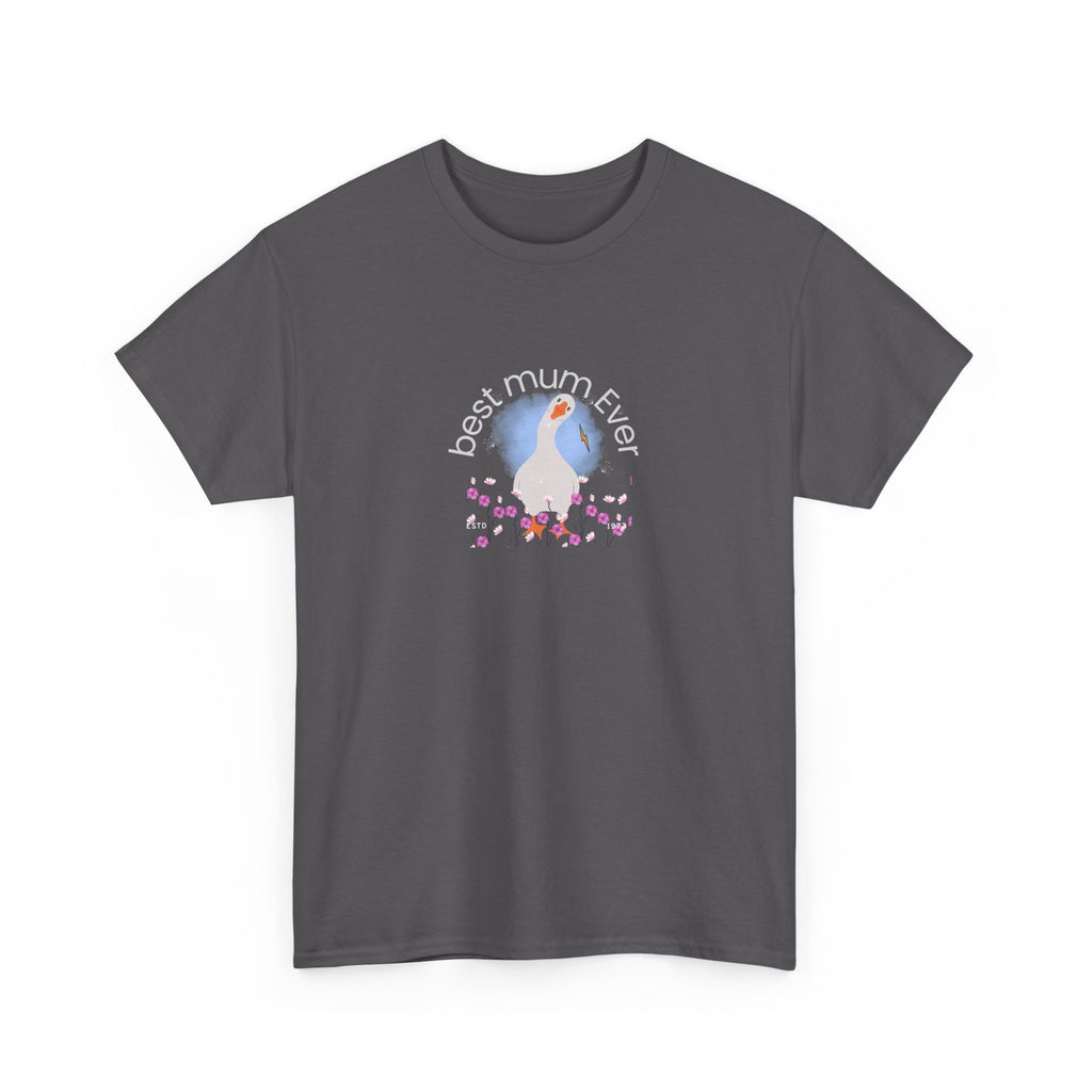 Mum Duck T-Shirt "Best Mum Ever" — Cute Mother's Day Gift