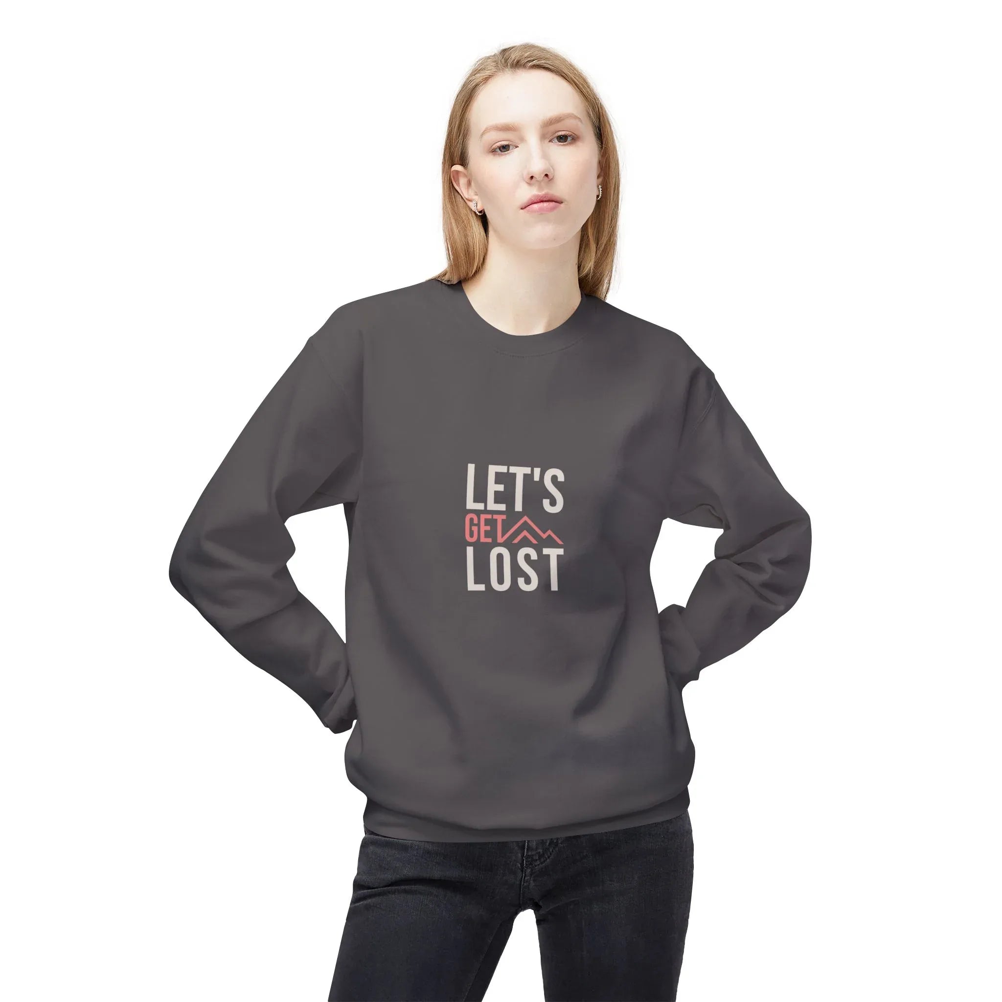 Charcoal crewneck sweatshirt with 'LET'S GET LOST' graphic front.