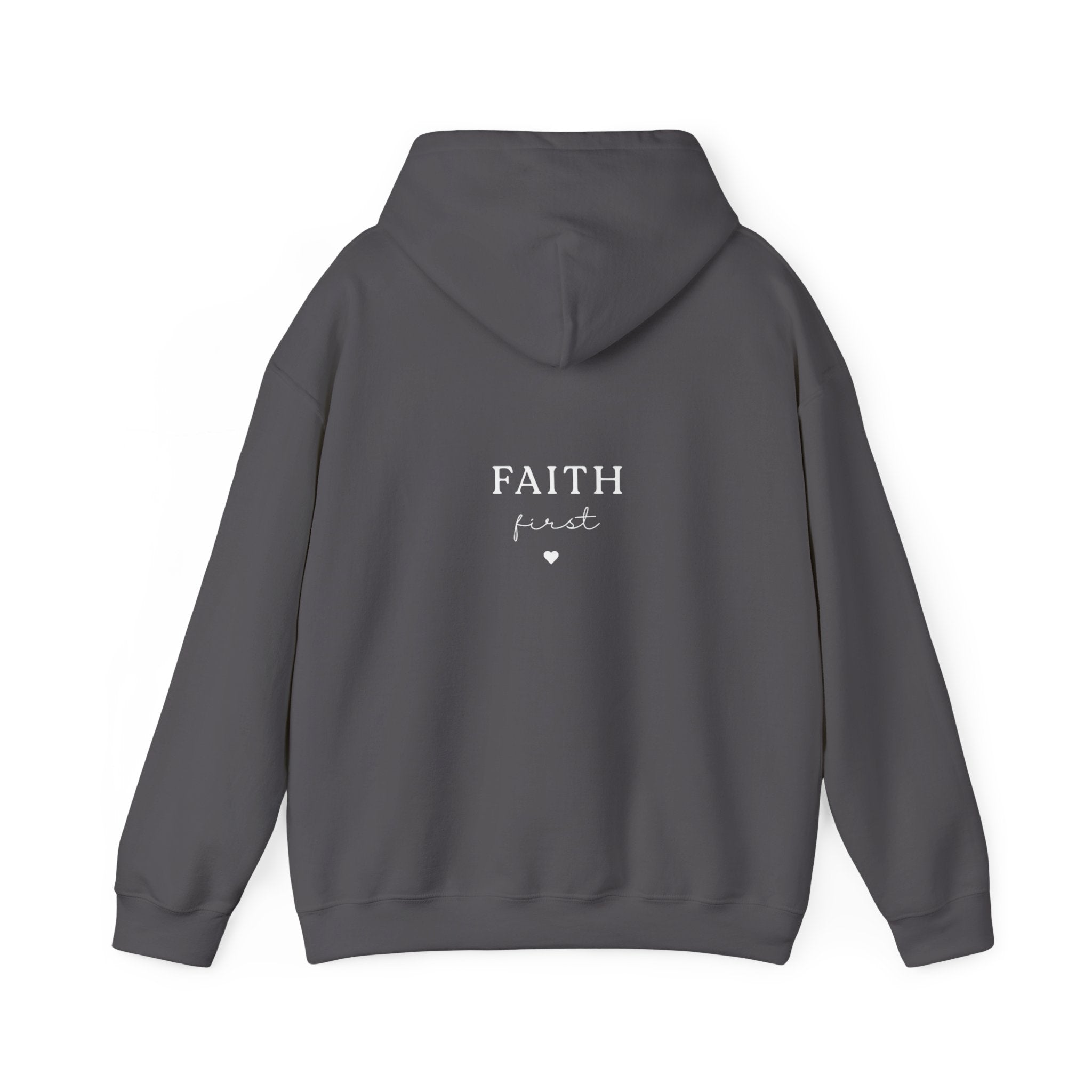 Dark gray unisex hoodie sweatshirt with front hood and “FAITH first” graphic