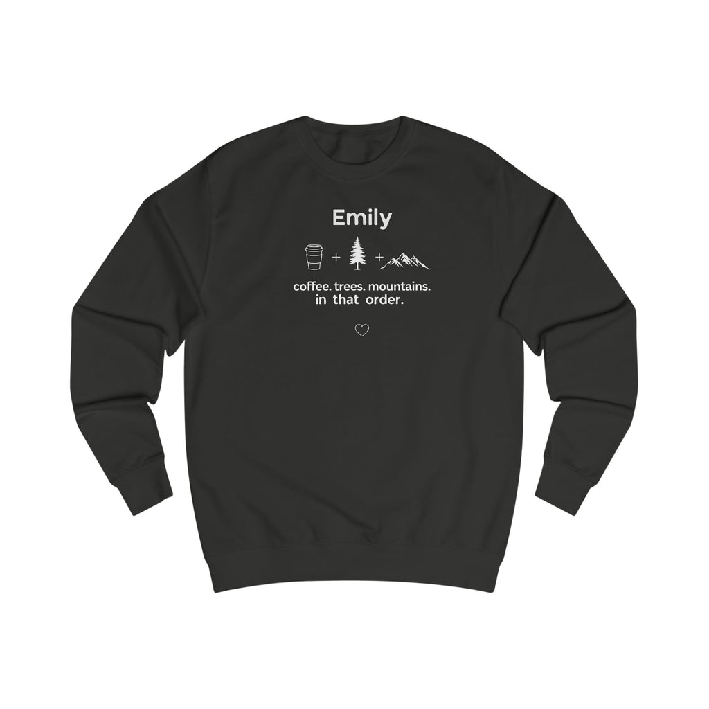 Personalised 'Coffee, Trees, Mountains' Sweatshirt | Custom Name Outdoor Crewneck