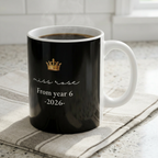 Black personalized teacher mug with crown and “Miss Rose From year 6 -2026-” text