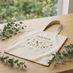 Personalised Friends Tote Bag — Friends Make Life Beautiful Floral Canvas Gift