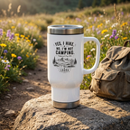 Hiking Travel Mug — “Yes, I Hike. No, I’m Not Camping.” 14oz Stainless Steel Tumbler with Handle