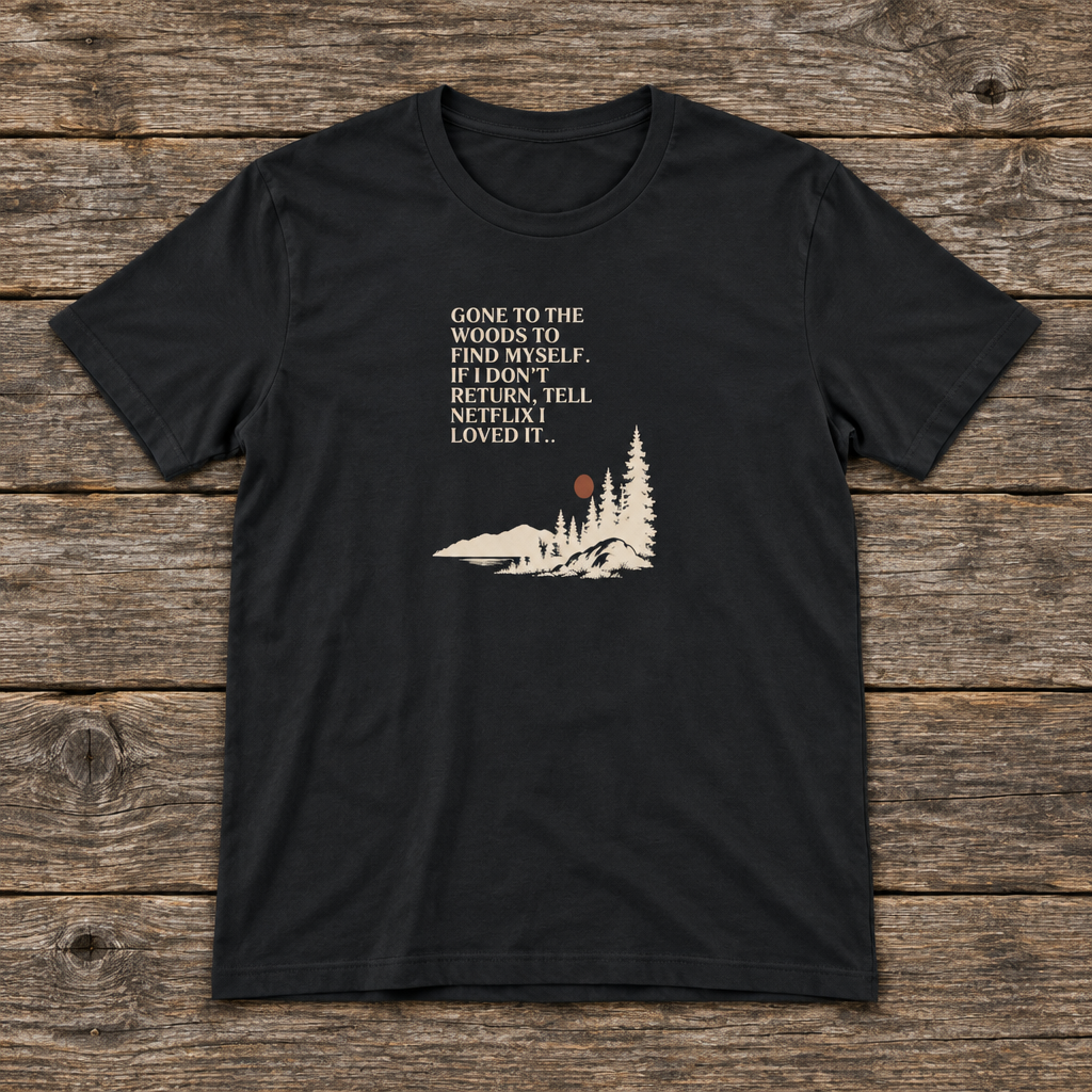 Black hiking T-shirt with woods scene graphic and quote text on front