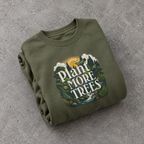 Unisex forest green sweatshirt with “Plant More Trees” nature graphic on front