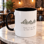 Mountain Hiking Mug – Ready to Go Where My Feet Take Me - #AlleyCrafters
