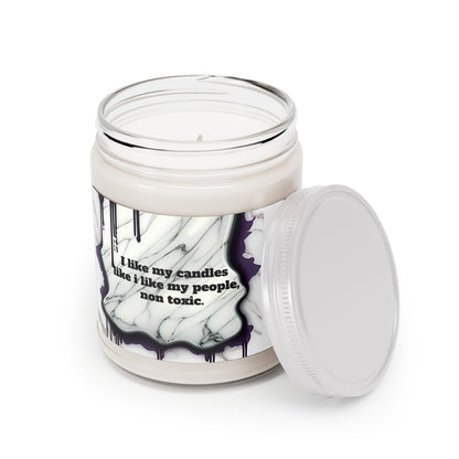 I like my candle like I like my people, Non Toxic! Scented Candles, 9oz
