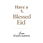 White mug front with gold “Have a Blessed Eid” and “from chachi sumera”