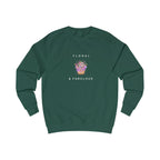 Bottle green crewneck sweatshirt with Floral & Fabulous graphic on back.