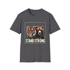 Stay Strong Unisex T-Shirt - Urban Vibes - Alley Crafters