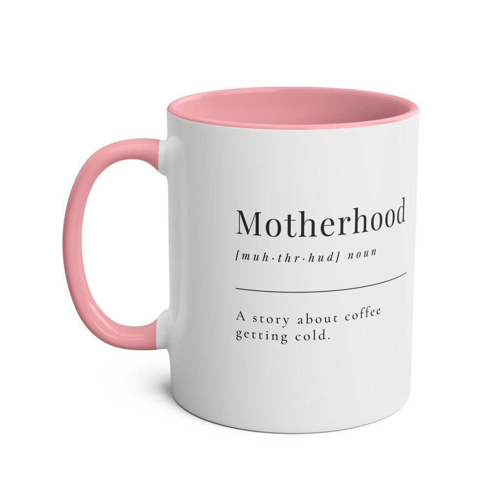 Funny Motherhood Mug – A Story About Coffee Getting Cold, 11oz - #AlleyCrafters