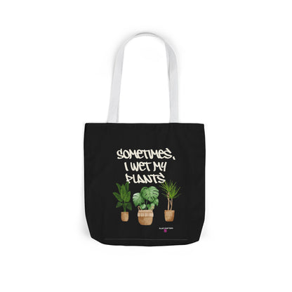 Sometimes I Wet My Plants - Tote Bag