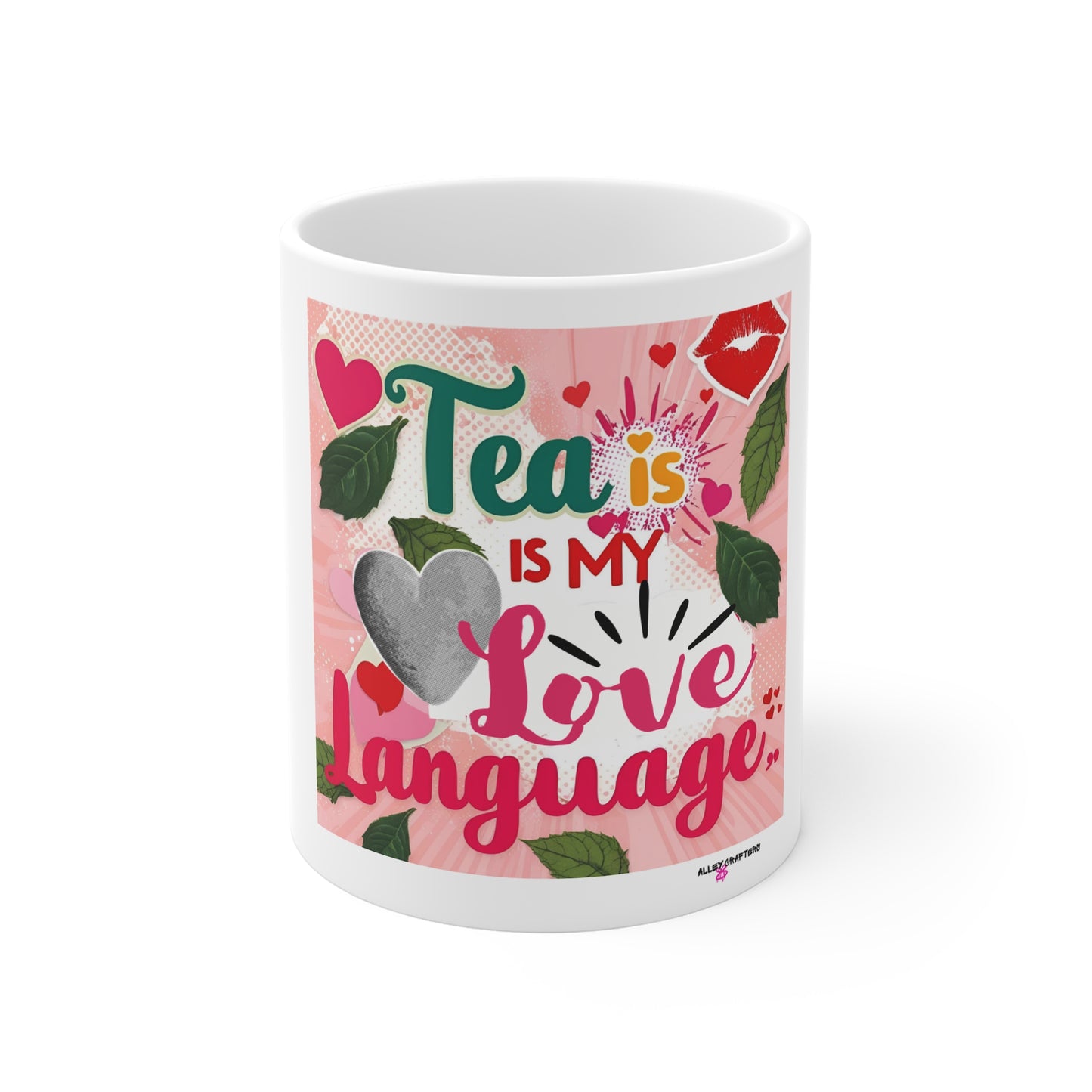 Tea is My Love Language Mug