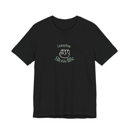 Living That Life T-Shirt | Slow Life, Plant Life & Cat Life Graphic Tee