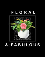 Black sweatshirt graphic print with flowers in a vase and "FLORAL" and "& FABULOUS"