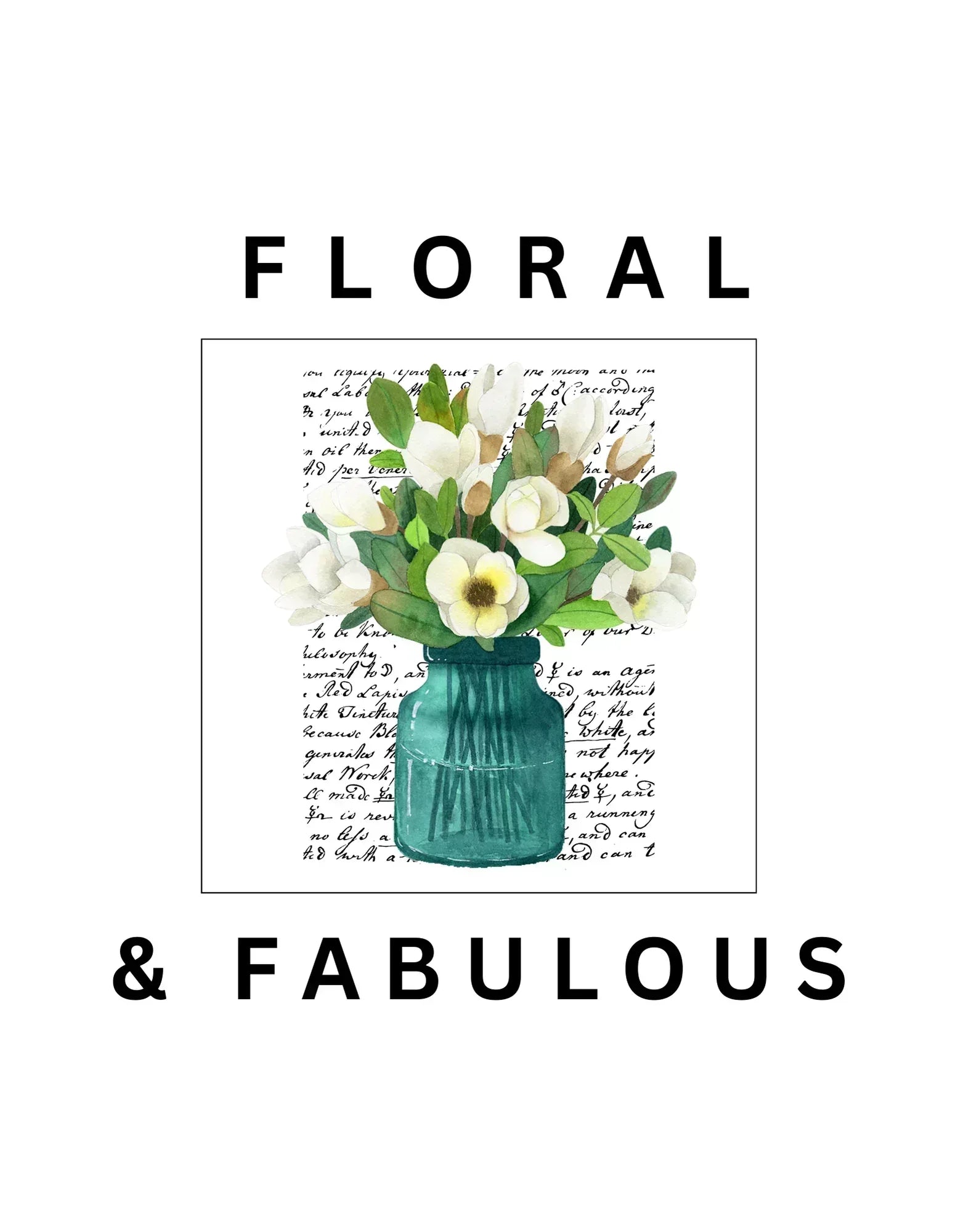 White sweatshirt graphic print with flowers in a vase and "FLORAL" and "& FABULOUS"