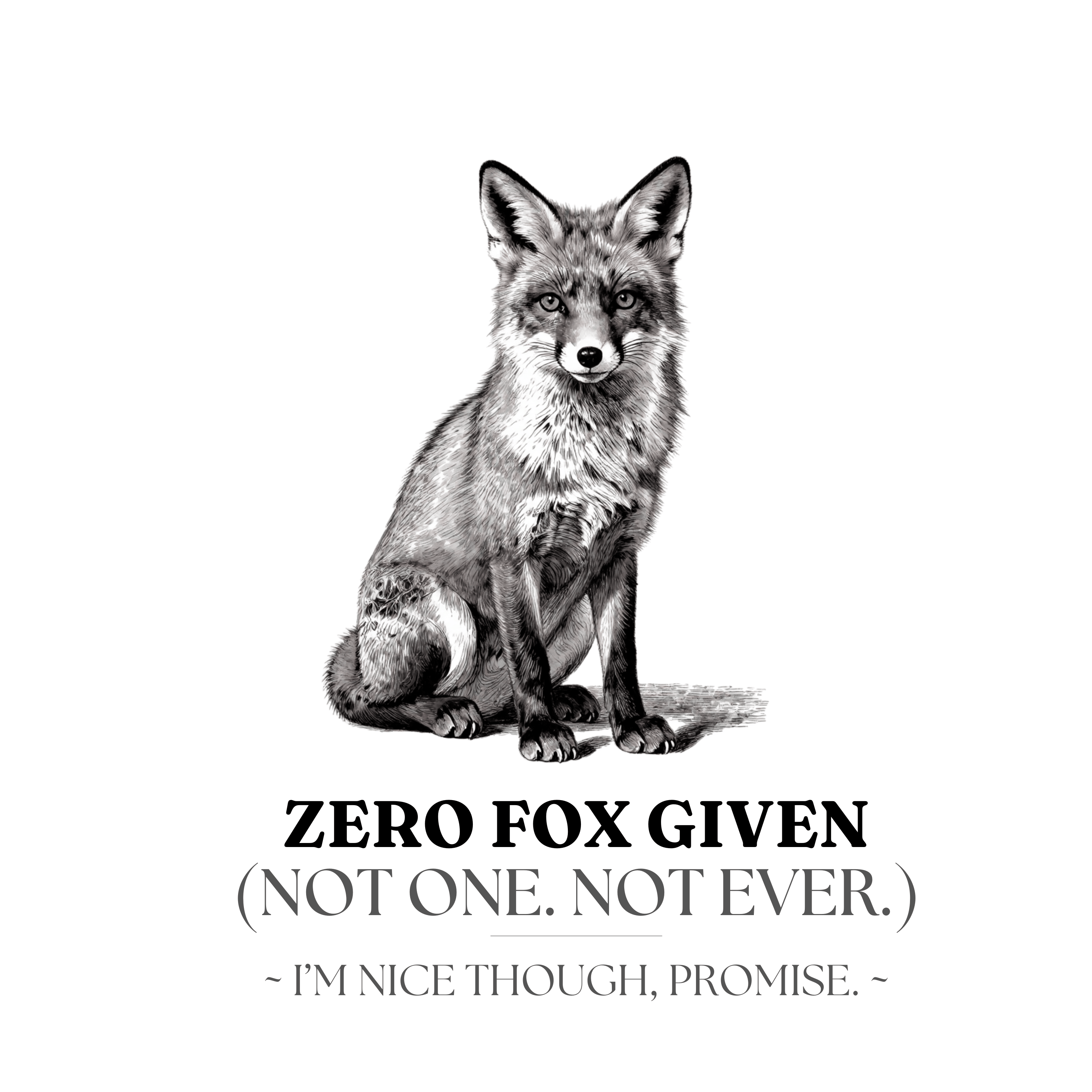 Zero Fox Given Mug | Funny Fox Coffee Cup | Sarcastic Gift for Her - AlleyCrafters