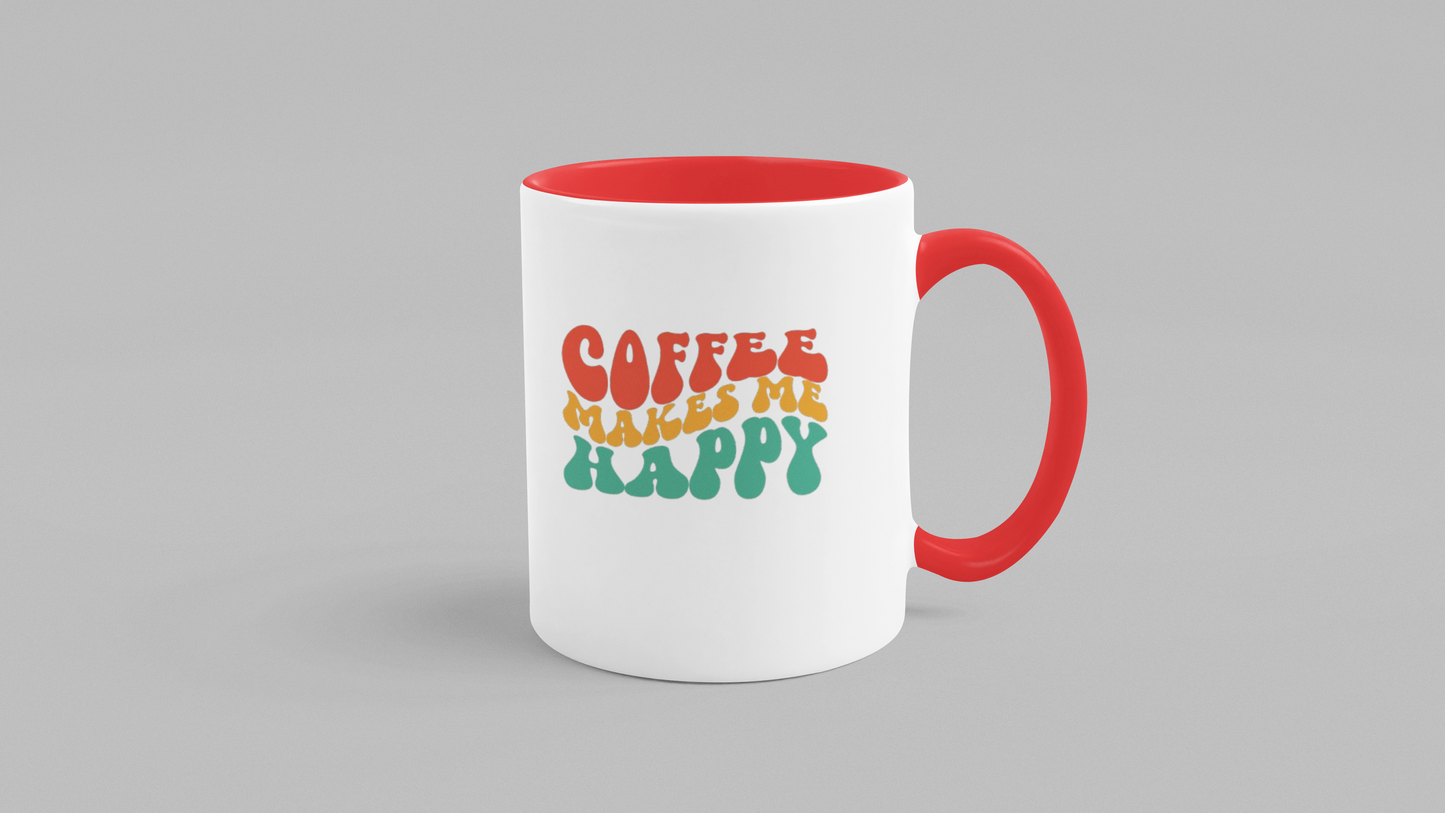 Coffee Mug - Coffee Makes Me Happy Design