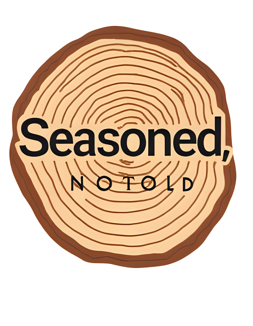 Tree-ring graphic badge with “Seasoned, NOT OLD” text