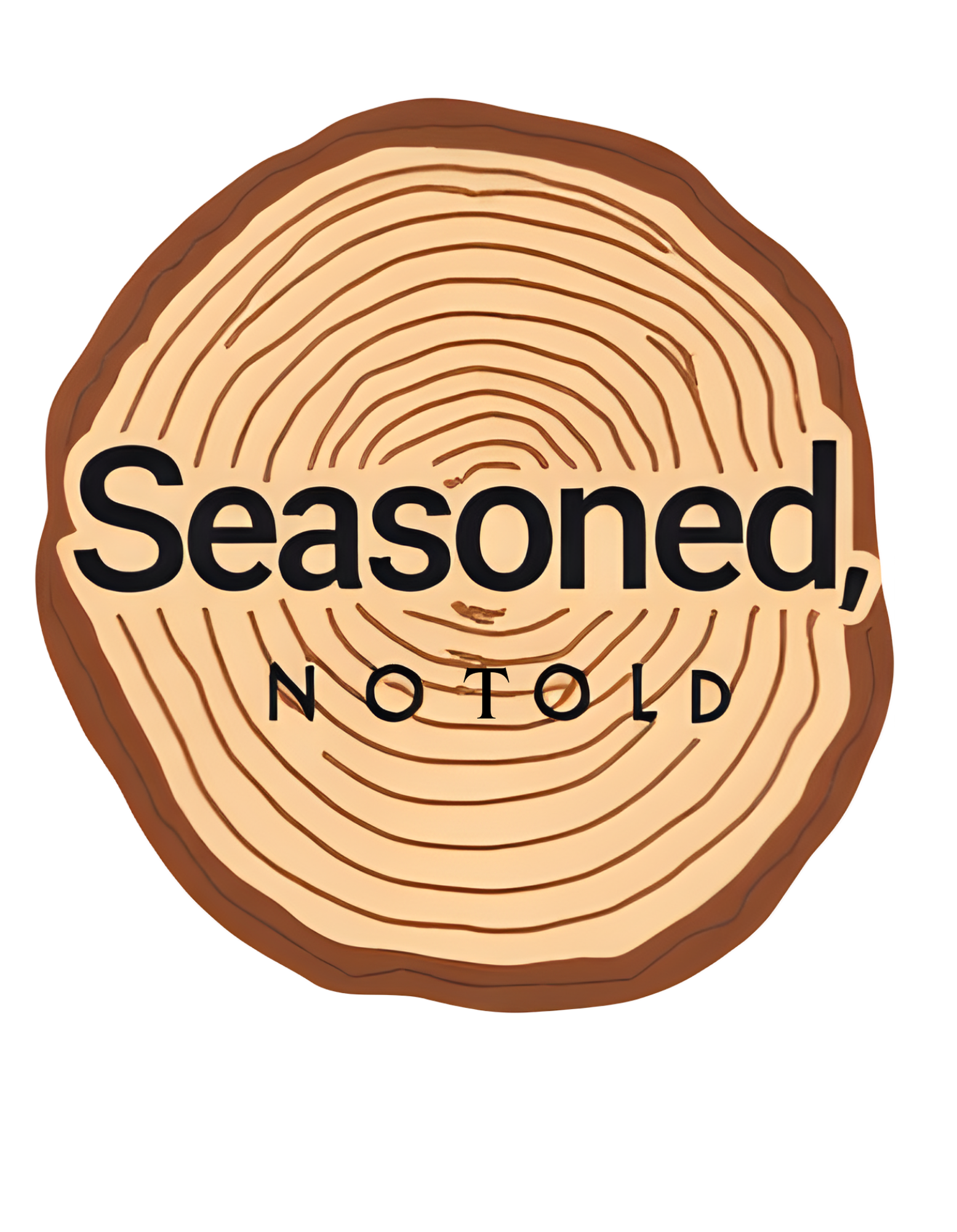 Tree-ring graphic badge with “Seasoned, NOT OLD” text