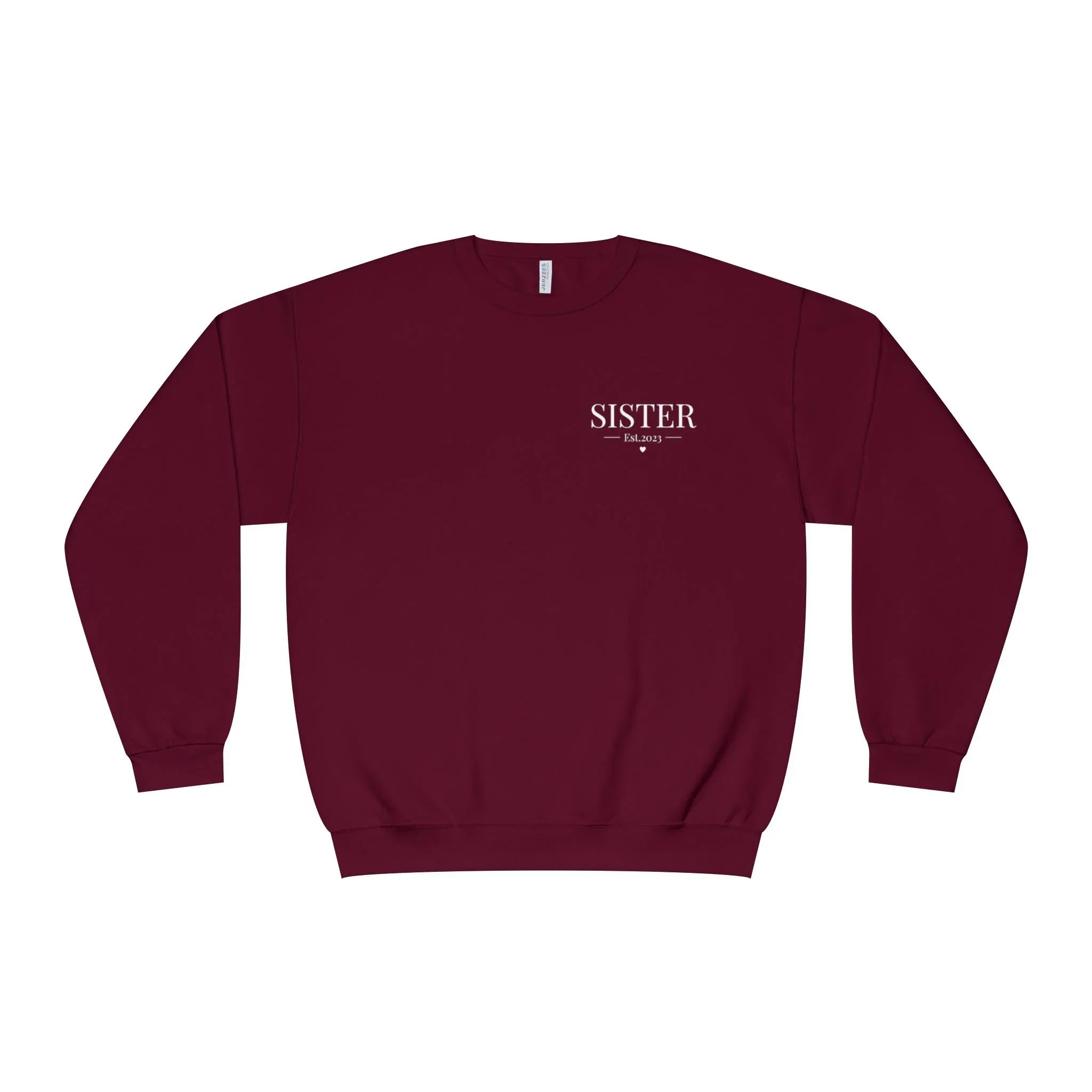 Personalised sweatshirt in burgundy with front text "SISTER" and small Est date