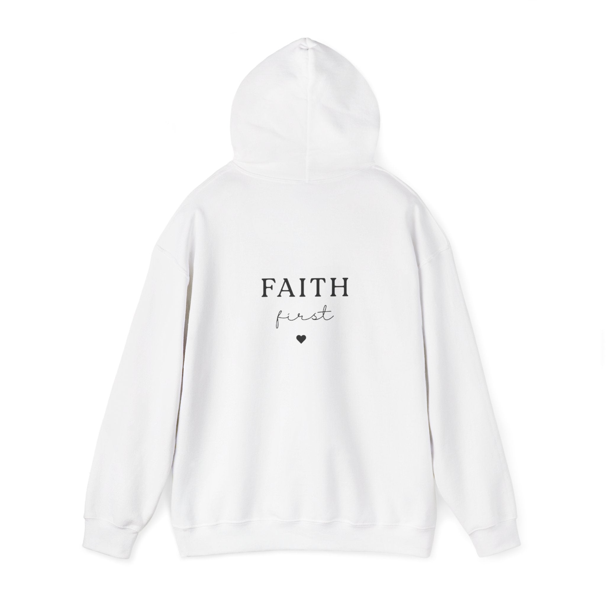 White pullover hoodie sweatshirt, back view with "FAITH first" logo print