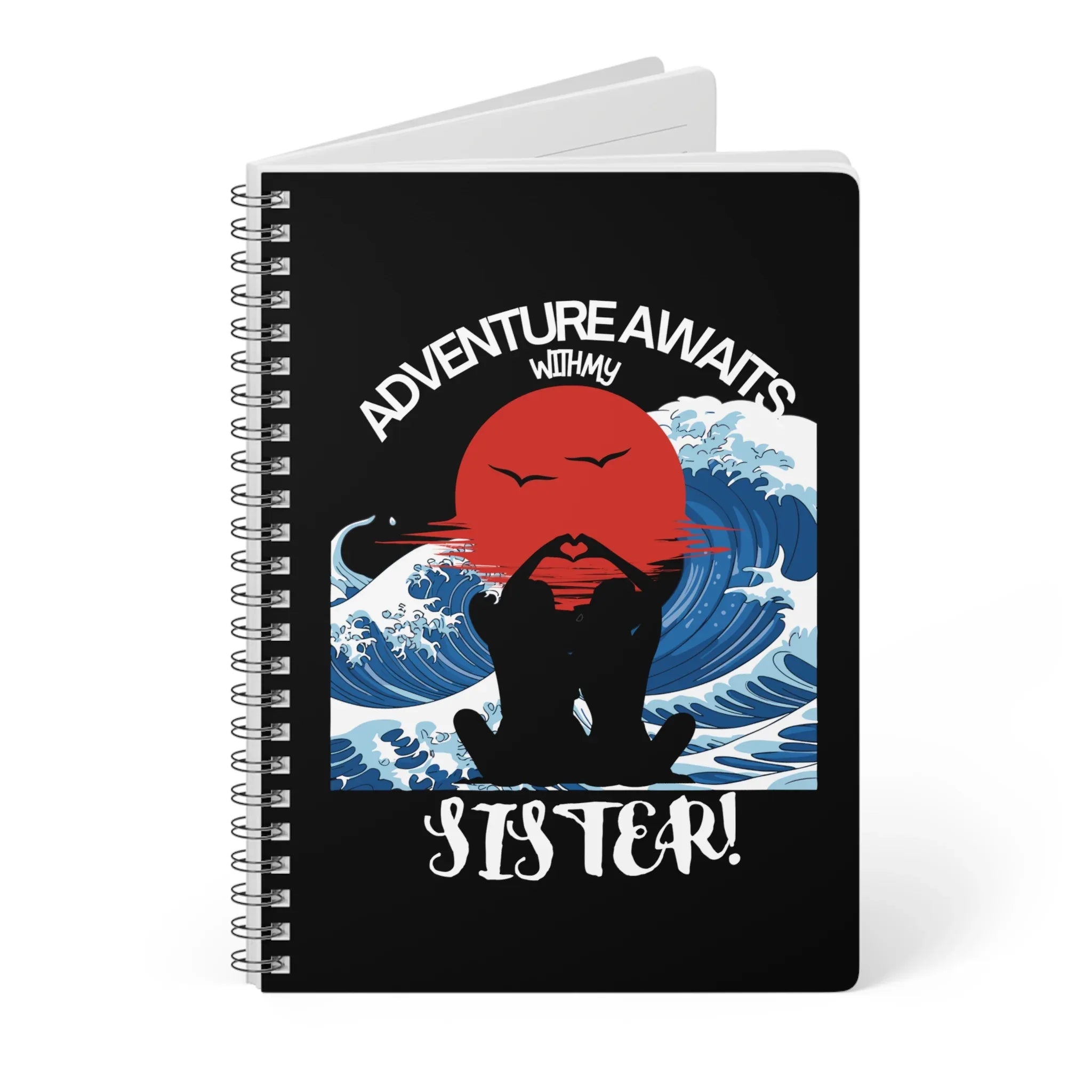 Adventure Awaits with My Sister A5 Spiral Notebook — Travel Journal for Sisters - Alley Crafters