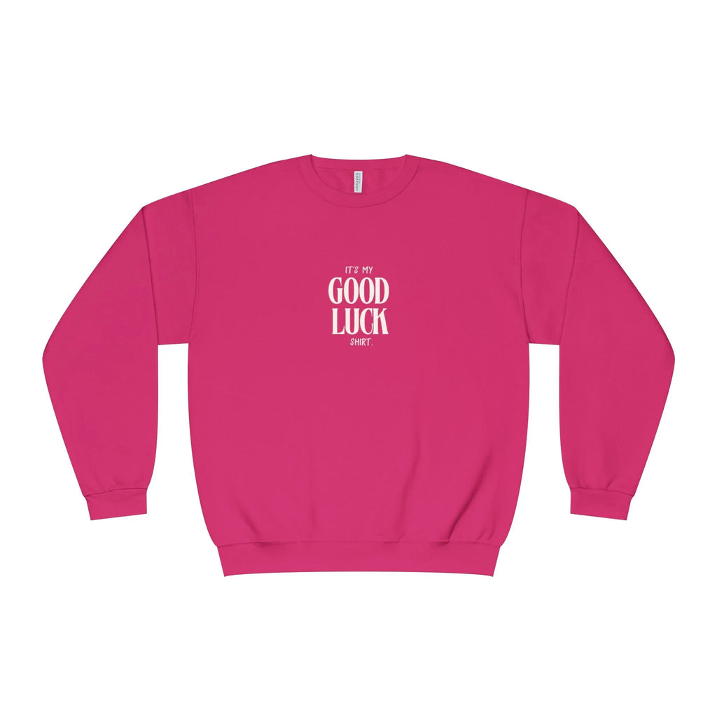 It’s My Good Luck Shirt Sweatshirt | Funny Good Luck Jumper | Positive Quote Gift UK - Alley Crafters