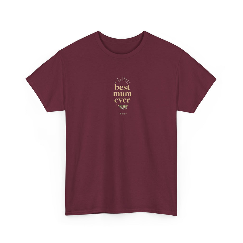 Maroon T-shirt, “best mum ever” chest print, short sleeves