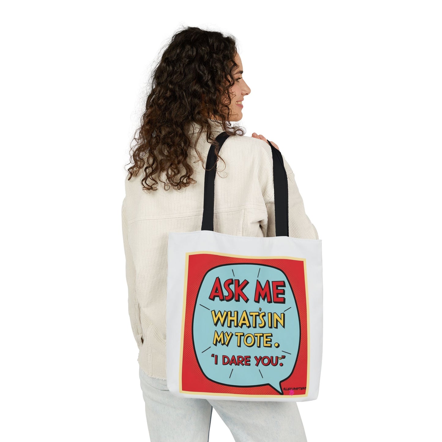 Ask Me What's In My Tote, I Dare You