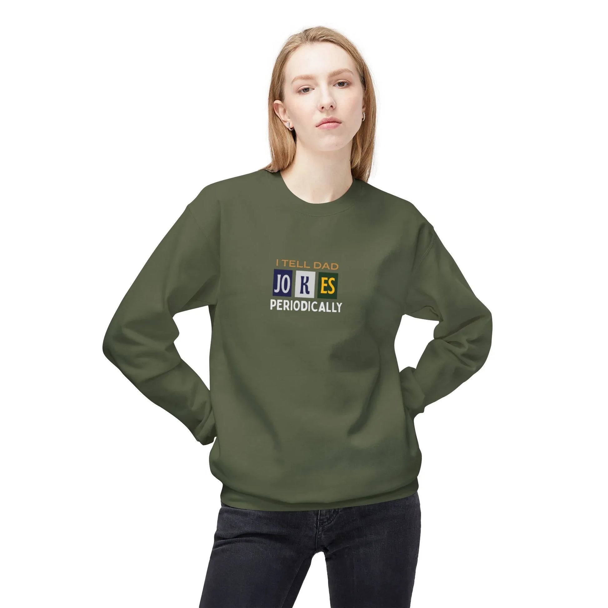 I Tell Dad Jokes Periodically Sweatshirt - Alley Crafters