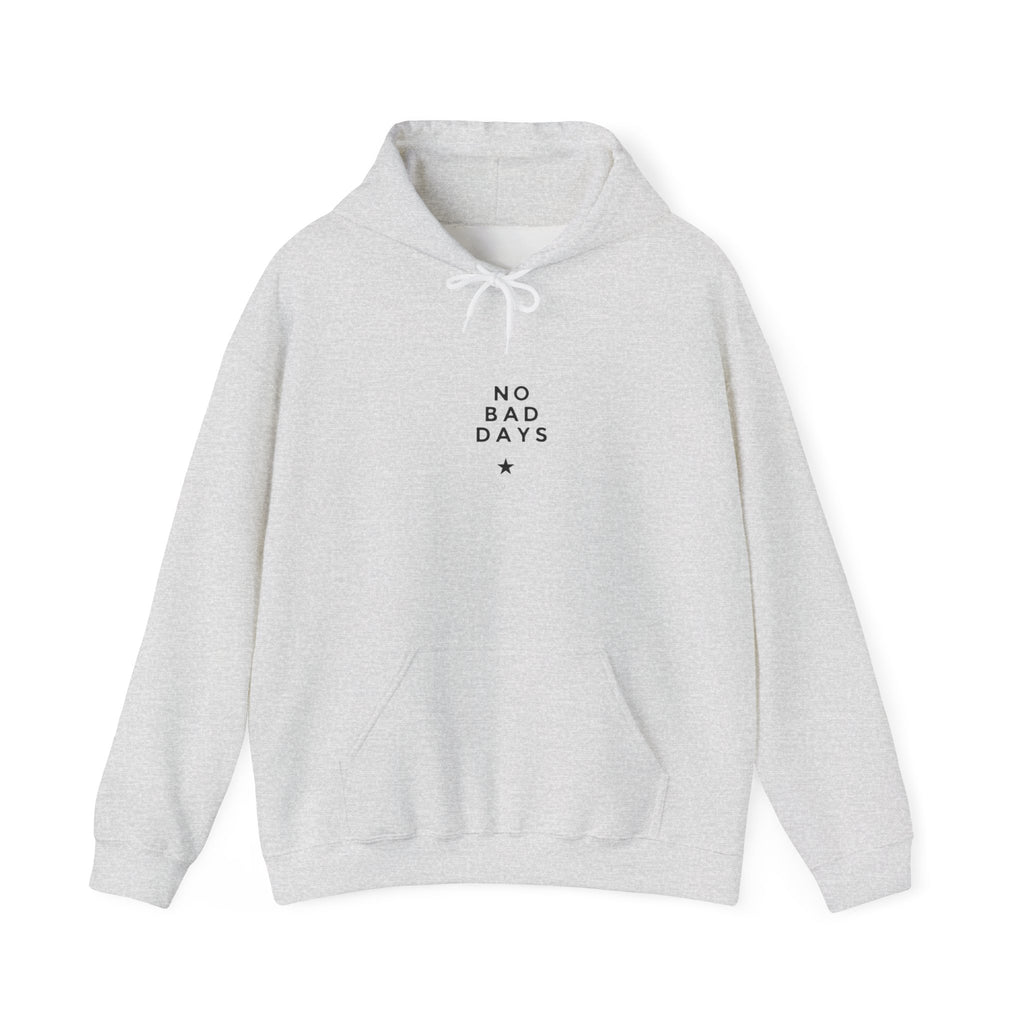 Ash gray hooded sweatshirt with front pocket and “No Bad Days” chest graphic
